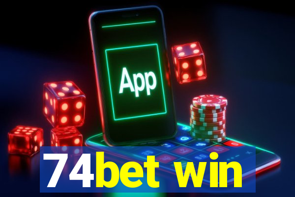 74bet win